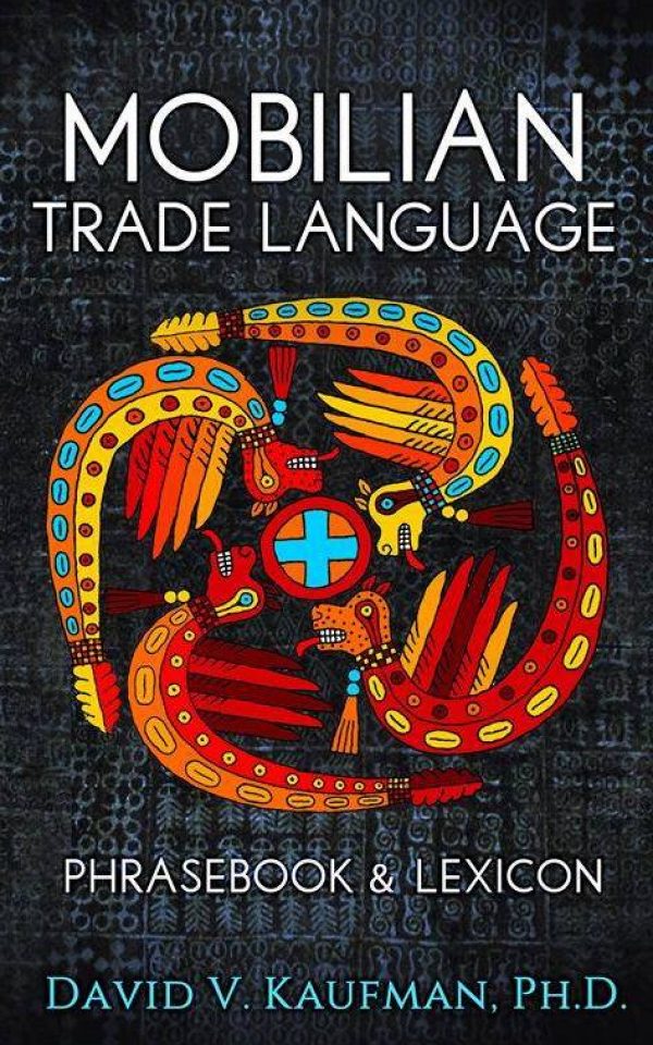 New Release: MOBILIAN TRADE LANGUAGE: PHRASEBOOK AND LEXICON